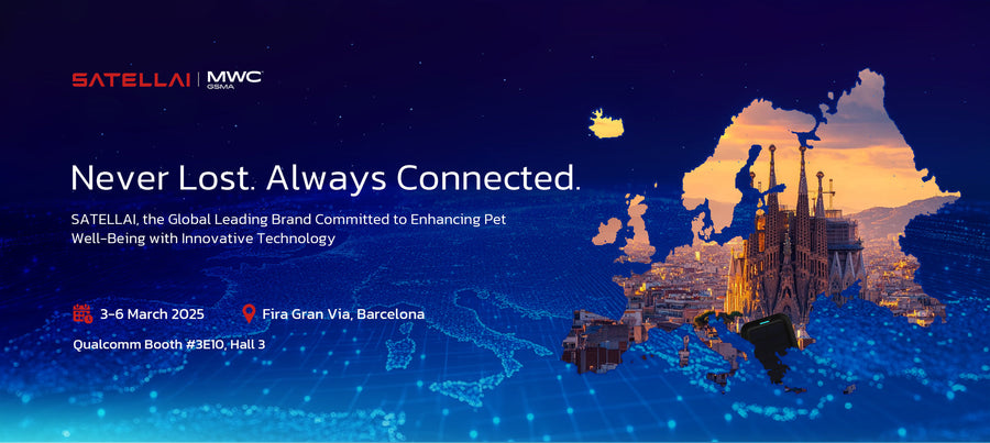 SATELLAI MWC Barcelona 2025 banner with Never Lost Always Connected pet tech message and event details